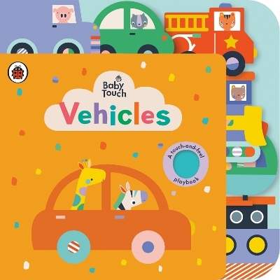 Vehicles: A Touch-and-Feel Playbook -  Ladybird
