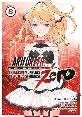 Arifureta: From Commonplace to World's Strongest ZERO (Manga) Vol. 8 - Ryo Shirakome