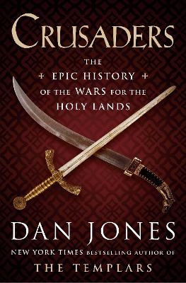 Crusaders - Dan Jones