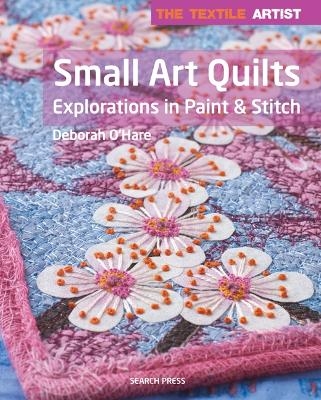 The Textile Artist: Small Art Quilts - Deborah O'Hare
