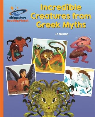 Reading Planet - Incredible Creatures from Greek Myths - Orange: Galaxy - Katie Daynes