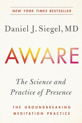 Aware - Daniel J. Siegel