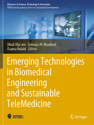 Emerging Technologies in Biomedical Engineering and Sustainable TeleMedicine