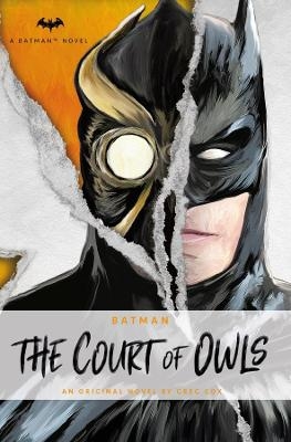 Batman: The Court of Owls - Greg Cox