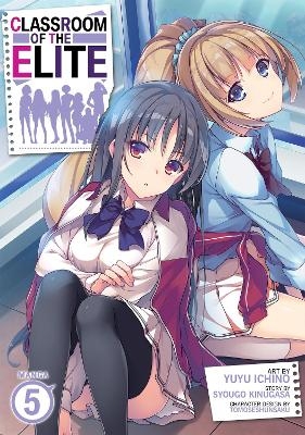 Classroom of the Elite (Manga) Vol. 5 - Syougo Kinugasa
