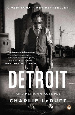 Detroit - Charlie LeDuff