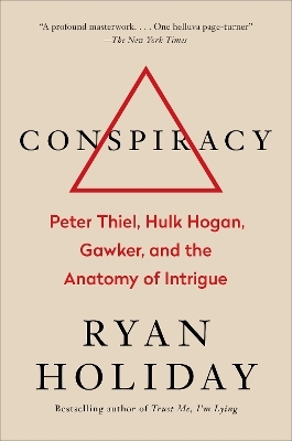 Conspiracy - Ryan Holiday