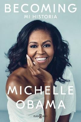 Becoming (Mi historia) - Michelle Obama