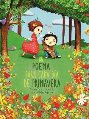 Un poema para cada d&iacute;a de primavera / A Poem for Every Spring Day - Vanesa Perez-Sauquillo