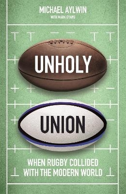 Unholy Union - Mike Aylwin