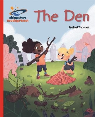 Reading Planet - The Den - Red A: Galaxy - Isabel Thomas