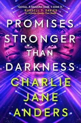Unstoppable - Promises Stronger Than Darkness - Charlie Jane Anders