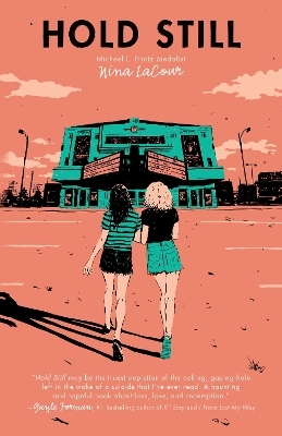 Hold Still - Nina Lacour