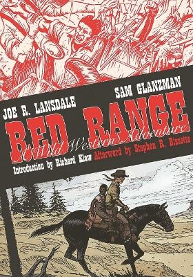 Red Range: A Wild Western Adventure - Joe R. Lansdale