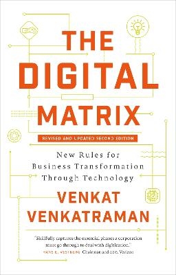 The Digital Matrix - Venkat Venkatraman