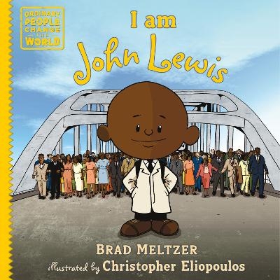 I am John Lewis - Brad Meltzer