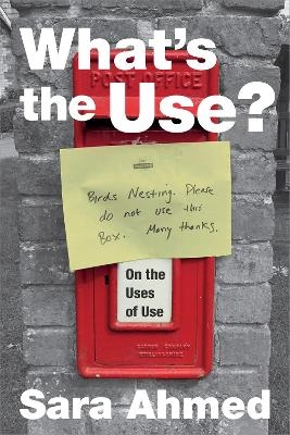 What's the Use? - Sara Ahmed