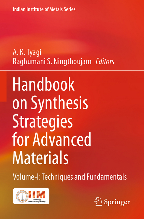 Handbook on Synthesis Strategies for Advanced Materials - 