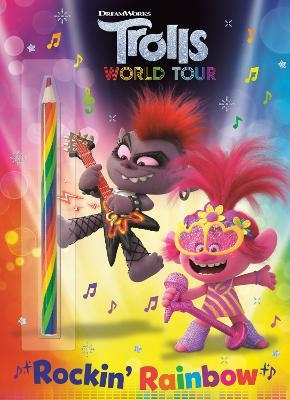 Rockin' Rainbow! (DreamWorks Trolls World Tour) - Lauren Clauss
