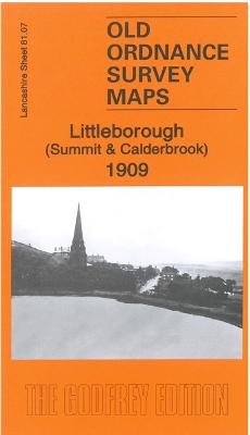 Littleborough (Summit & Calderbrook) 1909 - Alan Godfrey