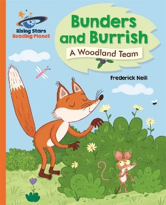 Reading Planet - Bunders and Burrish - Orange: Galaxy - Frederick Neill