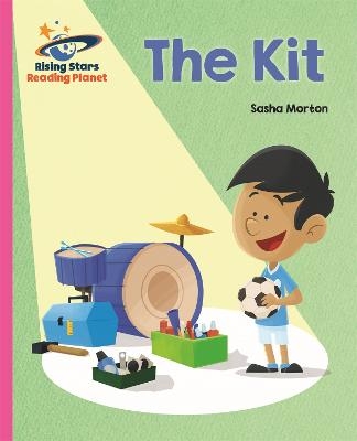 Reading Planet - The Kit - Pink A: Galaxy - Sasha Morton