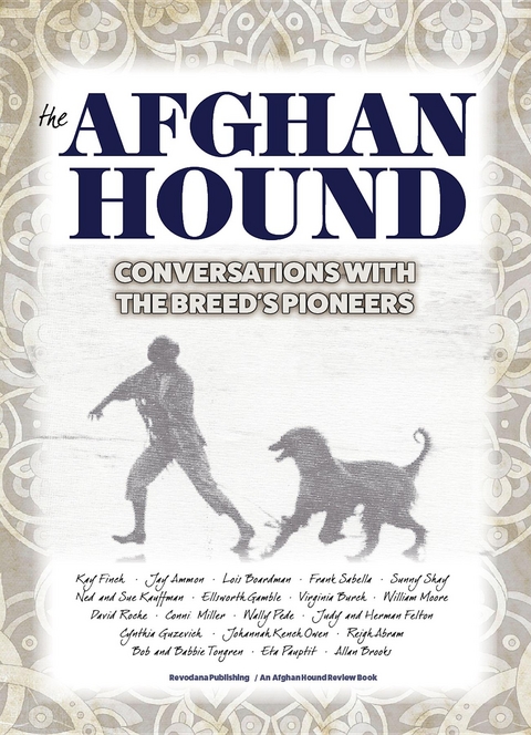 The Afghan Hound - 