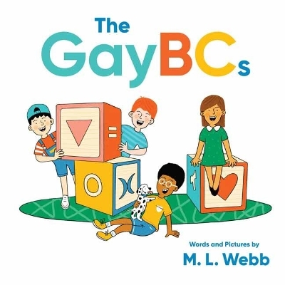 GayBCs,The - M.L. Webb