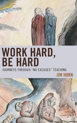 Work Hard, Be Hard -  Jim Horn