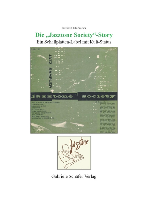 Die "Jazztone Society"-Story - Gerhard Klu&szlig;meier