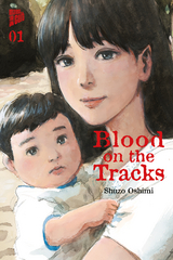 Blood on the Tracks 1 - Shuzo Oshimi