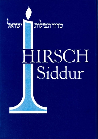 Hirsch Siddur - Siddur Tefilat Israel