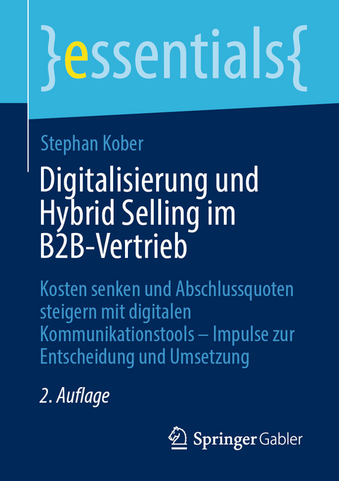 Digitalisierung und Hybrid Selling im B2B-Vertrieb - Stephan Kober