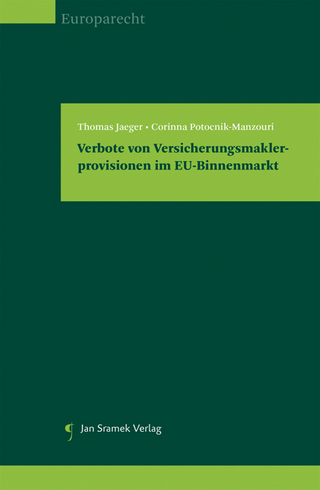 Verbote von Versicherungsmaklerprovisionen im EU-Binnenmarkt