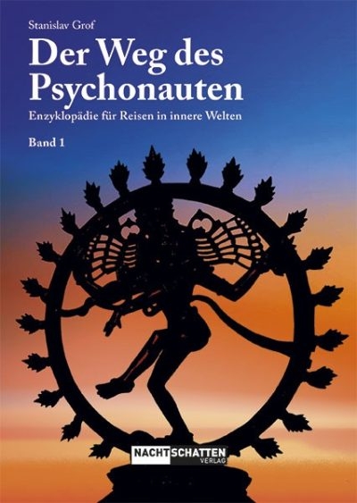 Der Weg des Psychonauten - Stanislav Grof