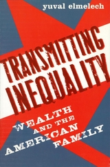 Transmitting Inequality -  Yuval Elmelech