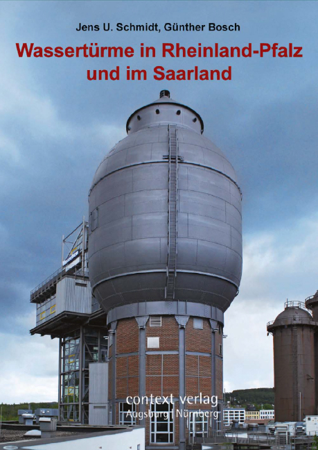 Wassert&uuml;rme in Rheinland-Pfalz und im Saarland - Jens U. Schmidt, G&uuml;nther Bosch