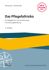 Das Pflegefallrisiko - Alexander Schrehardt