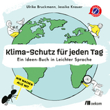 Klima-Schutz f&uuml;r jeden Tag - Jessika Knauer, Ulrike Bruckmann