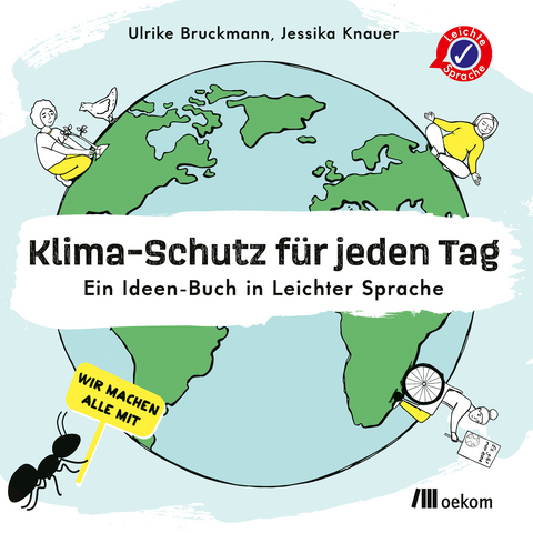 Klima-Schutz f&uuml;r jeden Tag - Jessika Knauer, Ulrike Bruckmann