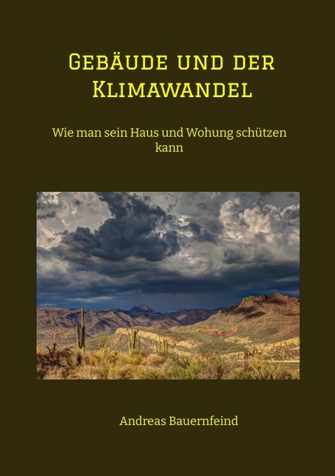 Geb&auml;ude und der Klimawandel - Andreas Bauernfeind