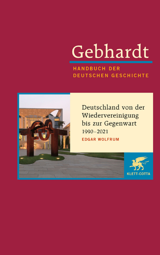 Gebhardt Handbuch der Deutschen Geschichte / Gebhardt: Handbuch der deutschen Geschichte. Band 24
