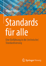 Standards f&uuml;r alle - Werner Fellner