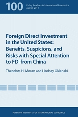 Foreign Direct Investment in the United States - Theodore Moran, Lindsay Oldenski