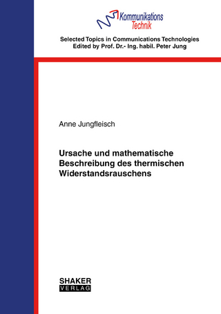 Ursache und mathematische Beschreibung des thermischen Widerstandsrauschens