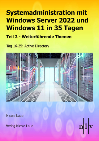 Systemadministration mit Windows Server 2022 und Windows 11 in 35 Tagen