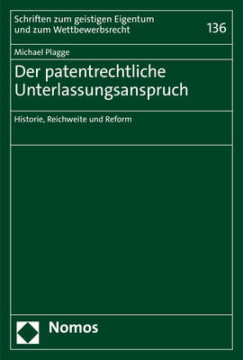 Der patentrechtliche Unterlassungsanspruch