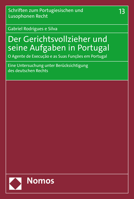 Der Gerichtsvollzieher und seine Aufgaben in Portugal | O Agente de Execução e as Suas Funções em Portugal