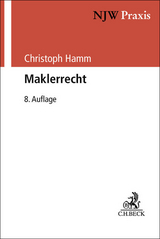 Maklerrecht - Christoph Hamm, Peter Schwerdtner