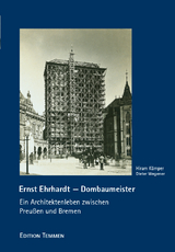 Ernst Ehrhardt &ndash; Dombaumeister - Hiram K&uuml;mper, Dieter Wegener